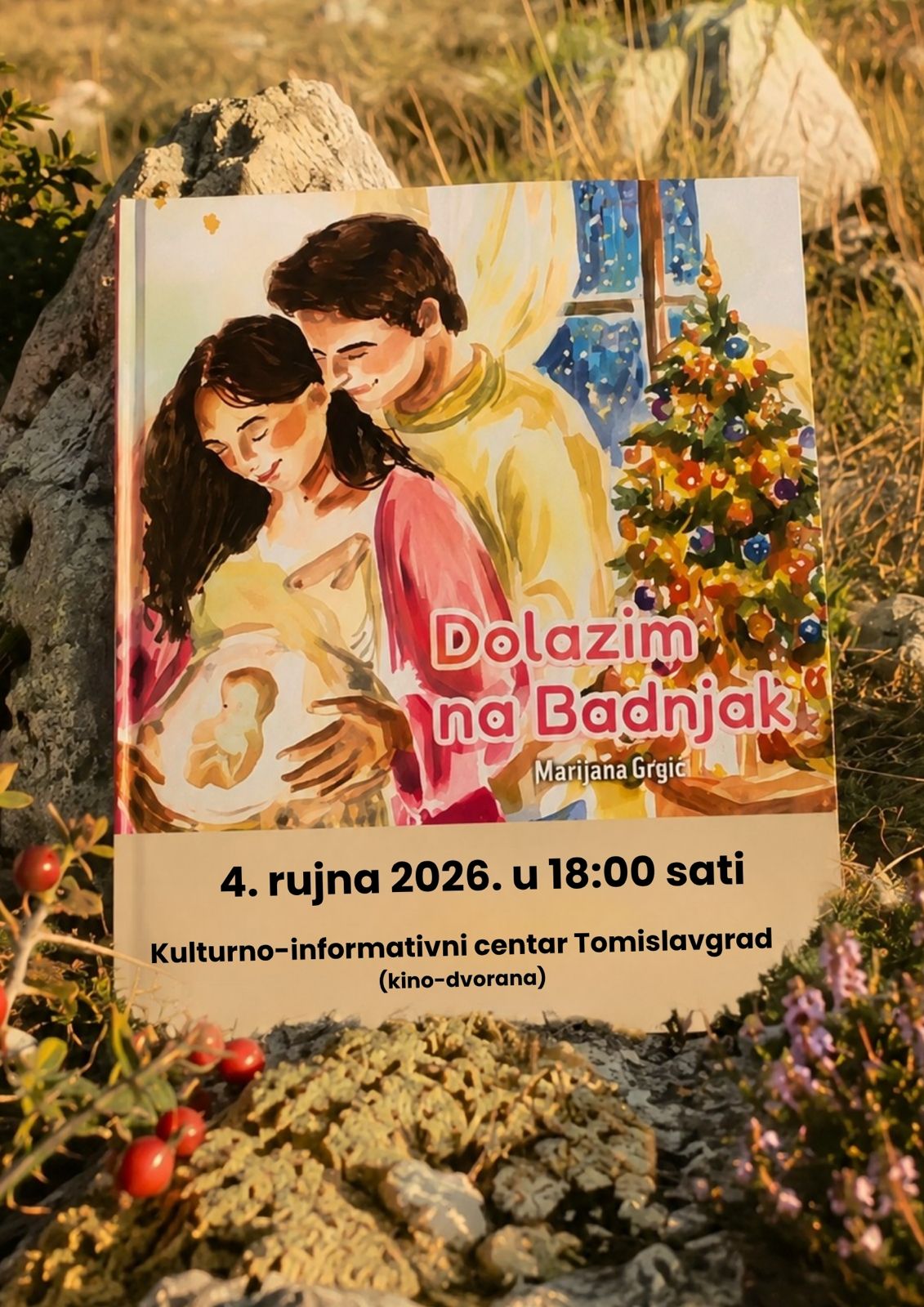 PROMOCIJA SLIKOVNICE MARIJANE GRGIĆ "DOLAZIM NA BADNJAK" U PETAK U KULTURNO INFORMATIVNOM CENTRU TOMISLAVGRAD